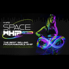 GloFX Space Whip Remix - End Glow Fiber